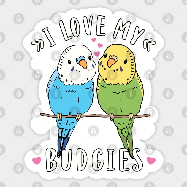 Budgies I Love My Budgies Parakeet Sticker by FloraLi